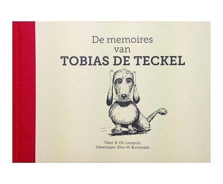 TECKEL BOEK | DE MEMOIRES VAN TOBIAS DE TECKEL 